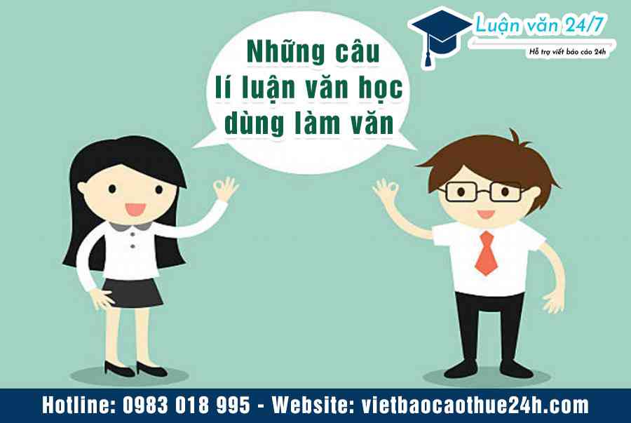 Tổng hợp những câu lí luận văn học dùng làm văn hay nhất